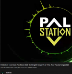Screenshot_2021-01-23 Pal Station • Live Radio Pop Music 2020' Best English Songs Of All Time ...png